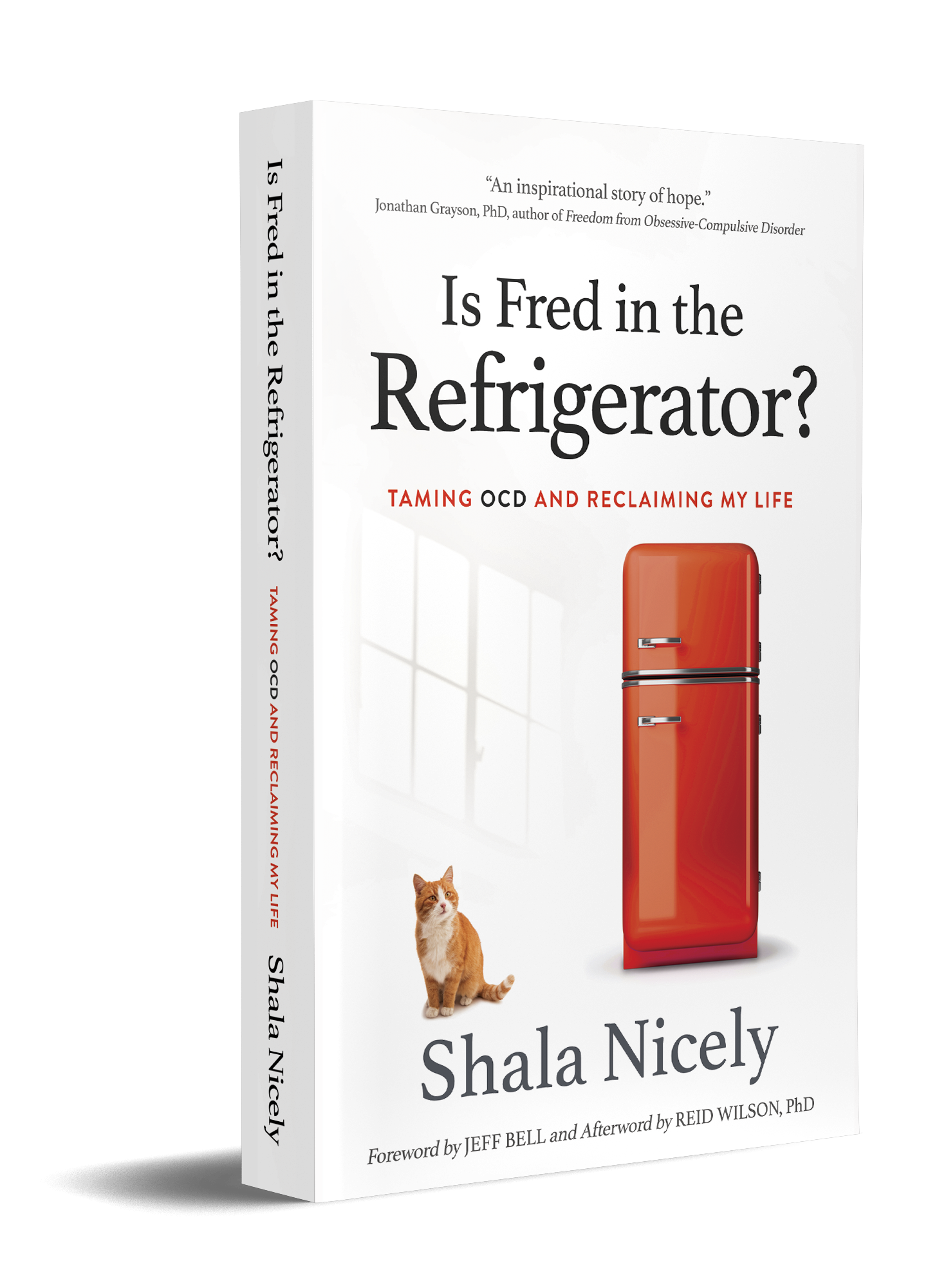 Is Fred in the Refrigerator? Taming OCD and Reclaiming My Life Book Cover